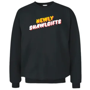 Newly shawlgifts Pullover Sweatshirt